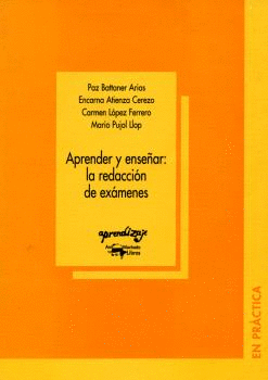 APRENDER Y ENSEÑAR: LA REDACCION DE EXÁMENES