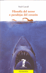 FILOSOFÍA DEL TERROR O PARADOJAS DEL CORAZÓN