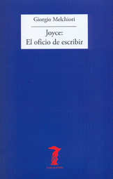 JOYCE: EL OFICIO DE ESCRIBIR