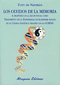 LOS OLVIDOS DE LA MEMORIA. A PROPÓSITO DE LA ACUPUNTURA COMO TRATAMIENTO DE LA E