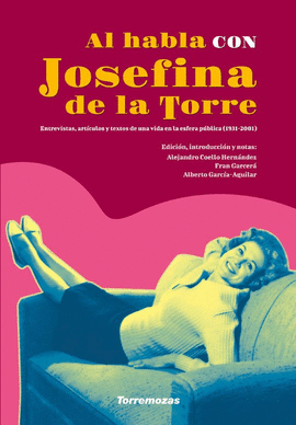 AL HABLA CON JOSEFINA DE LA TORRE