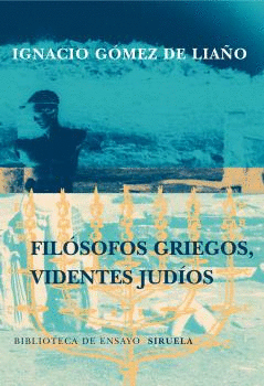FILOSOFOS GRIEGOS, VIDENTES JUDIOS