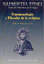 FENOMENOLOGÍA Y FILOSOFÍA DE LA RELIGIÓN