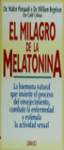 EL MILAGRO DE LA MELATONINA
