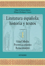 LITERATURA ESPAÑOLA. HISTORIA Y TEXTOS. 1
