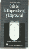 GUÍA DE LA ETIQUETA SOCIAL Y EMPRESARIAL