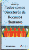 TODOS SOMOS DIRECTORES DE RECURSOS HUMANOS