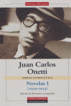 OBRAS COMPLETAS ONETTI I: NOVELAS (1939-1954)