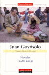 OBRAS COMPLETAS IV: NOVELAS 1988-2003 (J. GOYTISOLO)