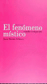EL FENOMENO MÍSTICO-ESTUDIO COMPARADO