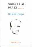 OBRA COMPLETA IV ( RAMON GAYA )