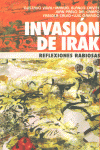 INVAIÓN DE IRAK REFLEXIONES RABIOSAS