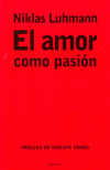 AMOR COMO PASIÓN