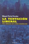 TENTACION LIBERAL,LA