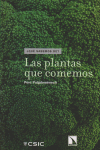 LAS PLANTAS QUE COMEMOS