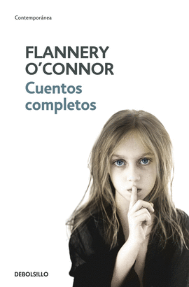 CUENTOS COMPLETOS (FLANNERY O'CONNOR)