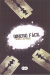 TRILOGÍA NEGRA DE ESTOCOLMO 1: DINERO FÁCIL