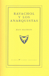 RAVACHOL Y LOS ANARQUISTAS