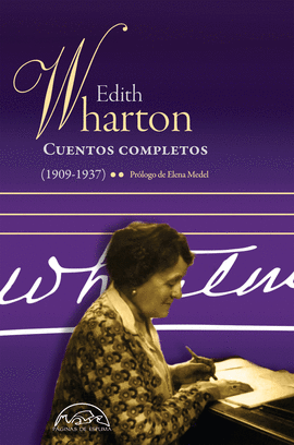 CUENTOS COMPLETOS 2 (1909-1937) [E. WHARTON]