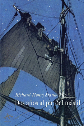 DOS AÑOS AL PIE DEL MASTIL