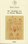 EL TRABAJO EN LA EDAD MEDIA