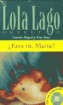 ERES TÚ, MARÍA? + CD