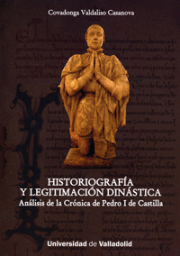 HISTORIOGRAFIA Y LEGITIMACION DINASTICA-ANALISIS CRONICA PEDR