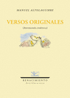 VERSOS ORIGINALES (ANTOLOGÍA POÉTICA). ESTUDIO INTRODUCTORIO Y SELECCIÓN DE ROSA