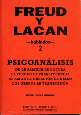 FREUD Y LACAN -HABLADOS- 2