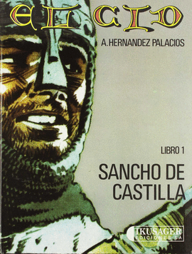 EL CID 1: SANCHO DE CASTILLA
