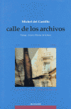 CALLE DE LOS ARCHIVOS
