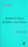 SERMON DE GLOSAS DE SABIOS Y OTRAS RIMAS