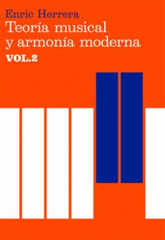 TEORIA MUSICAL Y ARMONÍA MODERNA 2