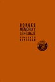 BORGES: MEMORIA Y LENGUAJE