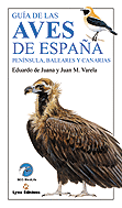 GUÍA DE LAS AVES DE ESPAÑA, PENÍNSULA, BALEARES I CANARIAS