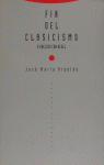 FIN DEL CLASICISMO