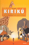 KIRIKU Y LAS BESTIAS SALVAJES