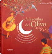 A LA SOMBRA DEL OLIVO (CON CD)