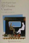 EL ORADOR CAUTIVO