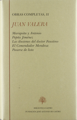 OBRAS COMPLETAS II (JUAN VALERA)