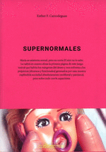 SUPERNORMALES