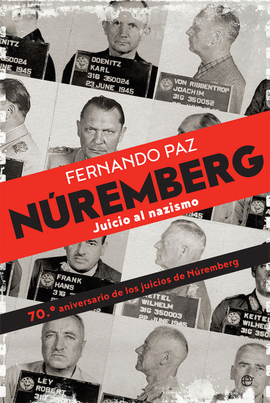 NÚREMBERG (JUICIO AL NAZISMO)