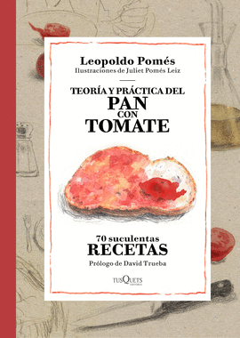 TEORIA Y PRACTICA DEL PAN CON TOMATE