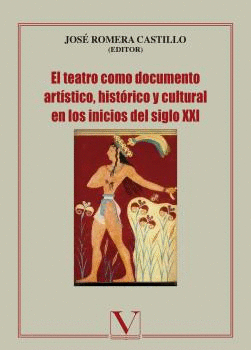 EL TEATRO COMO DOCUMENTO ARTÍSTICO, HISTÓRICO Y CULTURAL EN LOS INICIOS DEL SIGL