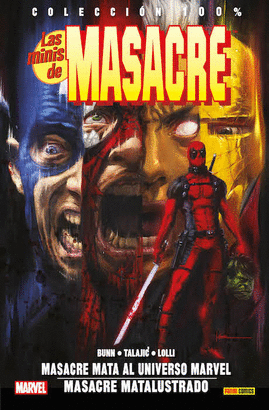 LAS MINIS DE MASACRE 2: MASACRE CONTRA EL UNIVERSO MARVEL / DEADPOOL KILLUSTRAT