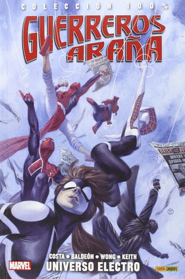 GUERREROS ARAÑA 1: UNIVERSO ELECTRO