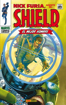 NICK FURIA, AGENTE DE SHIELD 1: EL MEJOR HOMBRE