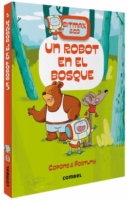 BITMAX & CO 1: EL ROBOT DEL BOSQUE