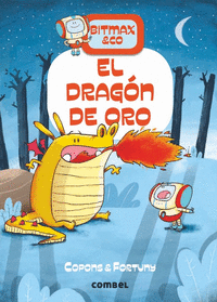 BITMAX & CO: 3 EL DRAGÓN DE ORO
