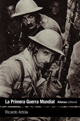 LA PRIMERA GUERRA MUNDIAL (DE LIEJA A VERSALLES)